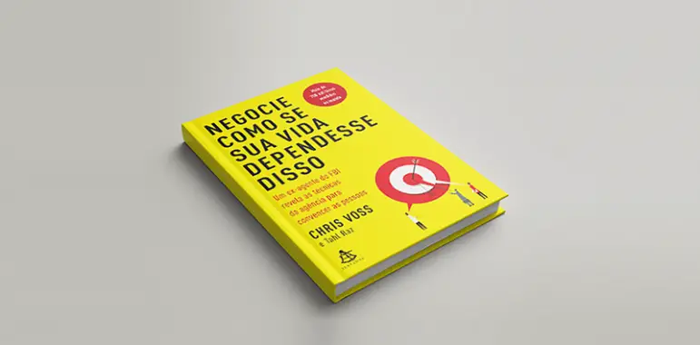 Livro Negocie Como se Sua Vida Dependesse Disso – Chris Voss